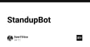 StandupBot: Giải pháp tự động hóa báo cáo công việc cho đội ngũ kỹ thuật trong kỷ nguyên AI