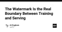 Watermark: Ranh giới kỹ thuật thực sự giữa giai đoạn Training và Serving trong AI