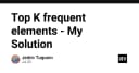 Giải mã thuật toán Top K Frequent Elements: Tối ưu hóa hiệu năng xử lý dữ liệu cho lập trình viên
