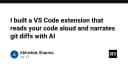 Trải nghiệm lập trình mới: Xây dựng tiện ích VS Code đọc mã nguồn và tường thuật Git Diff bằng AI
