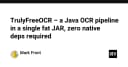 TrulyFreeOCR: Giải pháp OCR thuần Java không phụ thuộc native library