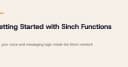 Hướng dẫn làm chủ Sinch Functions: Giải pháp Serverless cho lập trình viên hiện đại