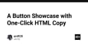 Xây dựng thư viện Button Showcase với tính năng Copy HTML chỉ với một cú nhấp chuột