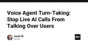 Giải mã kỹ thuật Turn-Taking: Bí quyết ngăn chặn AI Voice Agent ngắt lời người dùng