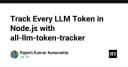 Kiểm soát chi phí AI: Hướng dẫn theo dõi từng Token LLM trong ứng dụng Node.js