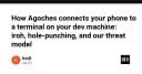 Giải mã Agoches: Kết nối điện thoại với Terminal máy tính thông qua Iroh và Hole-Punching