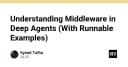 Giải mã Middleware trong AI Agents: Kỹ thuật tối ưu hóa luồng xử lý thông minh