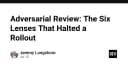 Adversarial Review: Sáu lăng kính kỹ thuật đã chặn đứng một đợt triển khai sản phẩm như thế nào