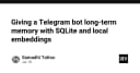 Xây dựng bộ nhớ dài hạn cho Telegram Bot với SQLite và Local Embeddings: Hướng dẫn thực chiến