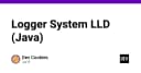 Thiết kế hệ thống Logger trong Java: Từ lý thuyết SOLID đến triển khai thực tế