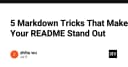 5 Thủ thuật Markdown giúp README trên GitHub của bạn trở nên chuyên nghiệp và nổi bật