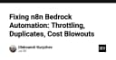 Tối ưu hóa n8n và Amazon Bedrock: Giải pháp xử lý triệt để lỗi Throttling, trùng lặp và chi phí vận hành