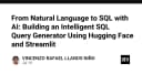 Chuyển đổi ngôn ngữ tự nhiên thành SQL: Xây dựng trình tạo truy vấn thông minh với Hugging Face và Streamlit