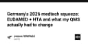 Cú hích MedTech 2026: EUDAMED, HTA và những thay đổi bắt buộc trong hệ thống QMS của bạn