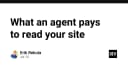 Giải mã chi phí ẩn của AI Agents: Khi trang web của bạn trở thành nguồn dữ liệu cho bot