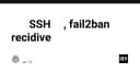 Chặn đứng tấn công SSH phân tán: Kinh nghiệm thực chiến với Fail2Ban Recidive
