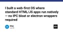Xây dựng hệ điều hành Web-First: Khi HTML và JavaScript chạy Native mà không cần Electron