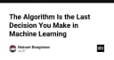 Tại sao thuật toán chỉ là lựa chọn cuối cùng trong Machine Learning?