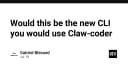 Claw-coder: Liệu đây có phải là tương lai của công cụ CLI hỗ trợ lập trình?