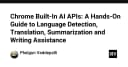 Khám phá Chrome Built-in AI APIs: Tương lai của ứng dụng web thông minh không cần server