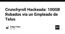 Crunchyroll bị tấn công mạng: 100GB dữ liệu nhạy cảm rò rỉ qua sơ hở từ nhân viên Telus