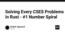 Giải mã bài toán Number Spiral: Hướng dẫn tối ưu thuật toán với Rust