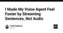 Tối ưu hóa trải nghiệm Voice Agent: Kỹ thuật Streaming câu thay vì Audio để giảm độ trễ