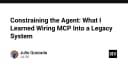 Kiểm soát AI Agent: Bài học xương máu khi tích hợp MCP vào hệ thống Legacy