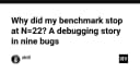 Tại sao benchmark dừng lại ở N=22? Câu chuyện debug đầy kịch tính với 9 lỗi sai