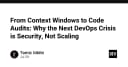 Từ Context Window đến Kiểm toán mã nguồn: Tại sao khủng hoảng DevOps tiếp theo là Bảo mật, không phải Khả năng mở rộng