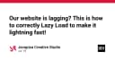 Tối ưu hóa hiệu năng website: Hướng dẫn kỹ thuật Lazy Loading chuẩn chuyên gia