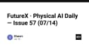 FutureX và sự trỗi dậy của Physical AI: Định hình lại tương lai công nghệ trong kỷ nguyên mới