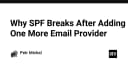 Tại sao bản ghi SPF bị lỗi khi thêm nhà cung cấp email mới và cách khắc phục triệt để