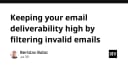 Bí quyết duy trì Email Deliverability đỉnh cao: Lọc bỏ email không hợp lệ ngay từ đầu