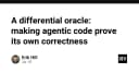 Differential Oracle: Giải pháp đột phá để AI Agent tự chứng minh tính đúng đắn của mã nguồn