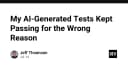 Khi AI viết Unit Test: Tại sao mã nguồn của bạn vẫn xanh nhưng hệ thống vẫn tiềm ẩn rủi ro?