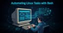 Tự động hóa tác vụ Linux với Bash: Từ kịch bản đơn giản đến quy trình vận hành chuyên nghiệp