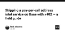 Xây dựng dịch vụ Pay-per-call Address Intel trên Base với x402: Hướng dẫn thực thi từ chuyên gia