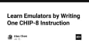 Hành trình thấu hiểu Emulator: Bài học từ việc viết một chỉ lệnh CHIP-8