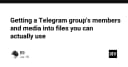 Hướng dẫn trích xuất dữ liệu thành viên và media từ Telegram Group: Giải pháp tự động hóa cho lập trình viên