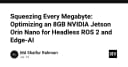 Tối ưu hóa NVIDIA Jetson Orin Nano 8GB: Chiến lược tinh chỉnh cho ROS 2 và Edge-AI