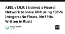 ABSL v1.0.0: Đột phá huấn luyện mạng thần kinh 100 phần trăm số nguyên trên Rust