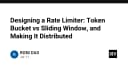 Thiết kế hệ thống Rate Limiter: So sánh Token Bucket và Sliding Window trong môi trường phân tán
