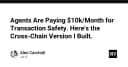 Xây dựng hệ thống Cross-Chain Transaction Safety: Giải pháp thay thế cho các AI Agent với chi phí tối ưu