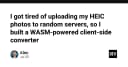 Xây dựng công cụ chuyển đổi ảnh HEIC sang JPEG chạy hoàn toàn trên trình duyệt với WebAssembly