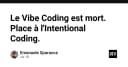 Kỷ nguyên Vibe Coding đã kết thúc: Tại sao Intentional Coding là tương lai của lập trình chuyên nghiệp