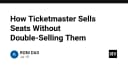 Giải mã bài toán bán vé của Ticketmaster: Công nghệ ngăn chặn tình trạng bán trùng ghế
