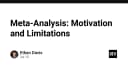 Meta-Analysis trong phát triển phần mềm: Động lực, giới hạn và tư duy phản biện cho kỹ sư