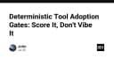 Deterministic Tool Adoption: Tại sao việc đánh giá công cụ lập trình cần dữ liệu thay vì cảm tính