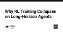 Tại sao quá trình huấn luyện Reinforcement Learning thường thất bại với các tác nhân có tầm nhìn dài hạn?